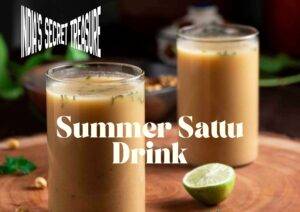 How to make Sattu Drink at Home (Quick Recipe)- benefits of Sattu and History of Sattu